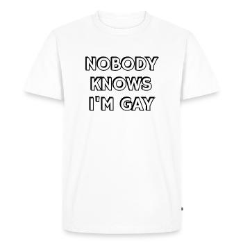 Nobody knows Im gay pride humour - Men's Premium Organic T-Shirt - white - Front - Nico (187cm)