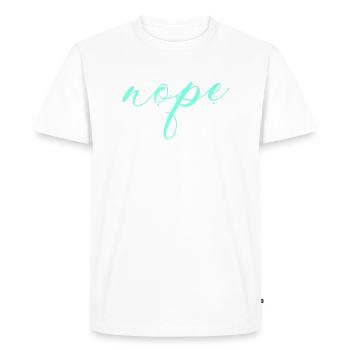 Nope - Just say no! - Men's Premium Organic T-Shirt - white - Front - Nico (187cm)