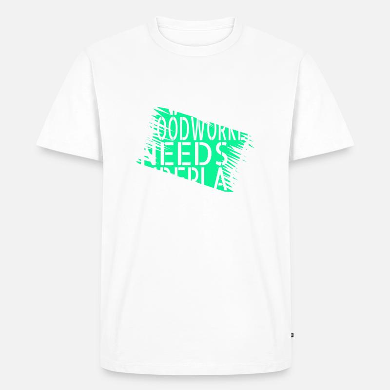 carpenter jokes tshirts present idea - Männer Premium Bio T-Shirt - Weiß