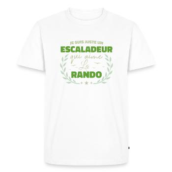 Fier d’être Escaladeur et Passionné de la Rando - T-shirt Premium bio Homme - blanc - Devant - Nico (187cm)