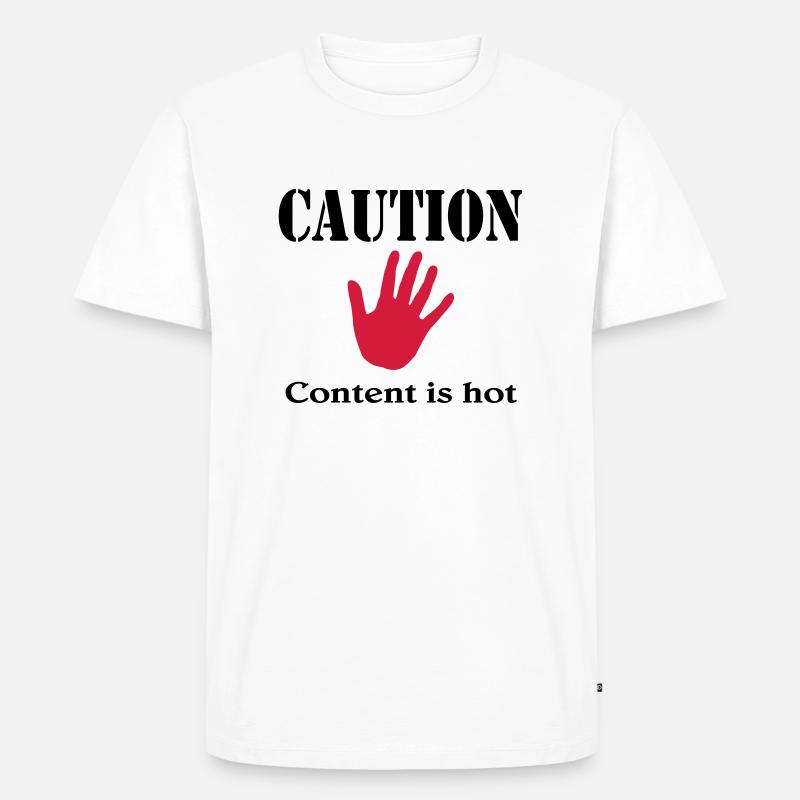 Caution, content is hot - Männer Premium Bio T-Shirt - Weiß