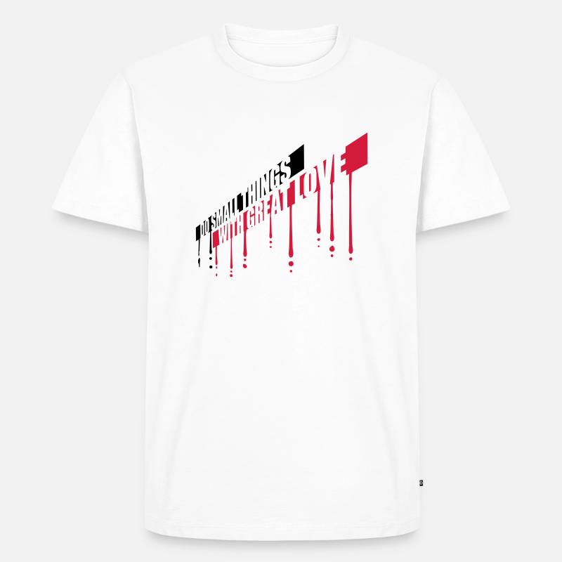 Zitat do small things - Männer Premium Bio T-Shirt - Weiß