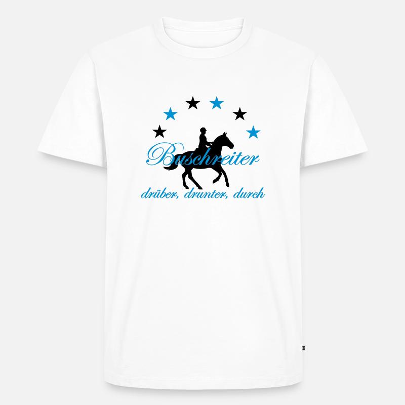 Buschreiter, drüber, drunter, durch - Männer Premium Bio T-Shirt - Weiß