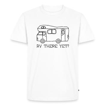 RV there yet? - Men's Premium Organic T-Shirt - white - Front - Nico (187cm)