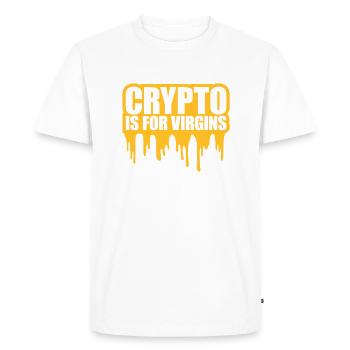crypto is for virgins - Men's Premium Organic T-Shirt - white - Front - Nico (187cm)