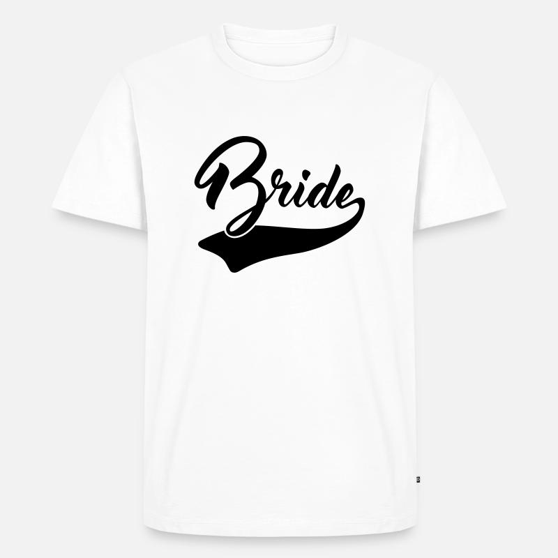 Bride - Männer Premium Bio T-Shirt - Weiß