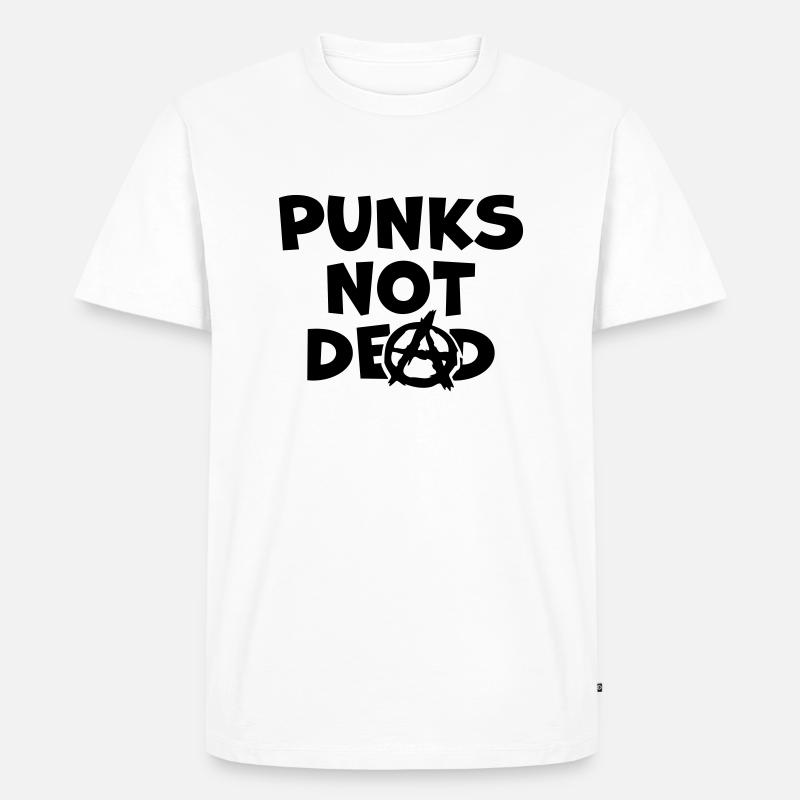 Punks not dead Zitat - Männer Premium Bio T-Shirt - Weiß