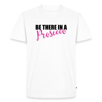 Soyez là dans un prosecco - T-shirt Premium bio Homme - blanc - Devant - Nico (187cm)