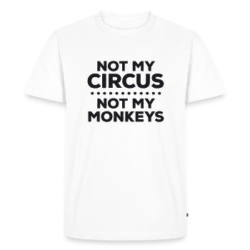 Pas mon cirque. Pas mes singes. Je suis désolé - T-shirt Premium bio Homme - blanc - Devant - Nico (187cm)