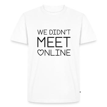 We Didn’t Meet Online - Men's Premium Organic T-Shirt - white - Front - Nico (187cm)