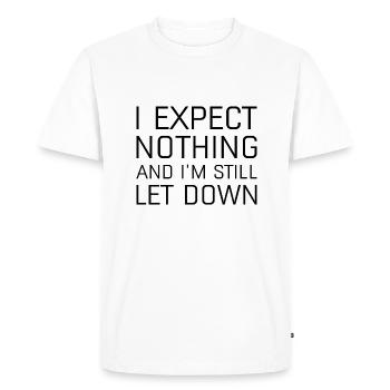Je n’attends rien et je suis toujours déçu - T-shirt Premium bio Homme - blanc - Devant - Nico (187cm)