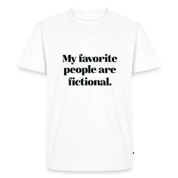 My Favorite People Are Fictional - Men's Premium Organic T-Shirt - white - Front - Nico (187cm)