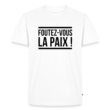 FOUTEZ VOUS LA PAIX - T-shirt Premium bio Homme - blanc - Devant - Nico (187cm)