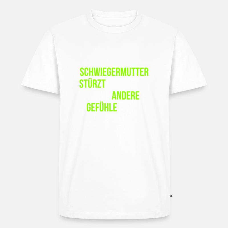 Schwiegermutter Familie Spruch - Männer Premium Bio T-Shirt - Weiß