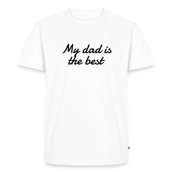 family - My dad is the best - Men's Premium Organic T-Shirt - white - Front - Nico (187cm)