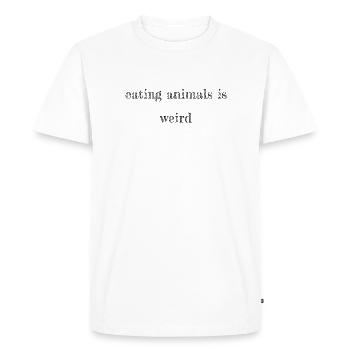 végétalien - manger des animaux est bizarre - T-shirt Premium bio Homme - blanc - Devant - Nico (187cm)