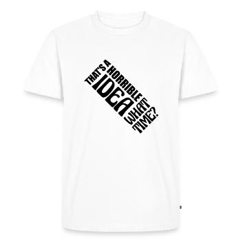 C’est une idée horrible - T-shirt Premium bio Homme - blanc - Devant - Nico (187cm)