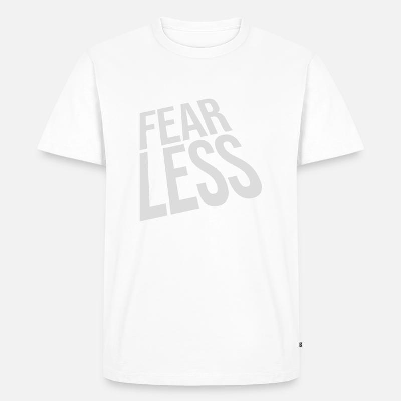fearless Text Zitat Design - Männer Premium Bio T-Shirt - Weiß