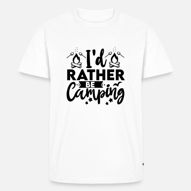 Id Rather Be Camping 01 - Männer Premium Bio T-Shirt - Weiß