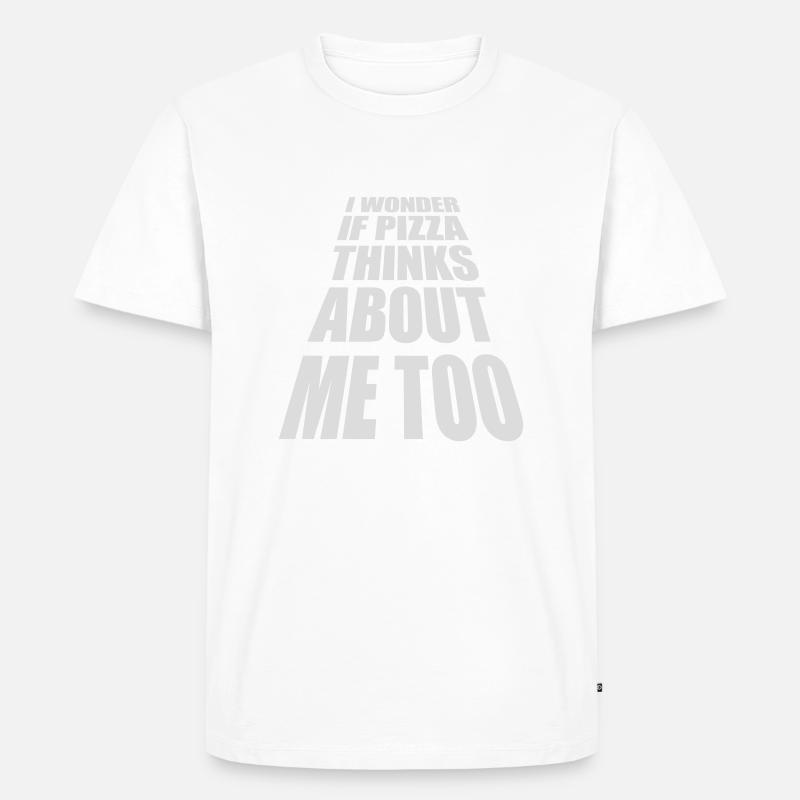 pizza thinks about me - Männer Premium Bio T-Shirt - Weiß