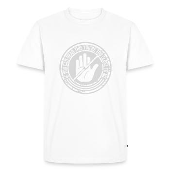 too close to me - Men's Premium Organic T-Shirt - white - Front - Nico (187cm)