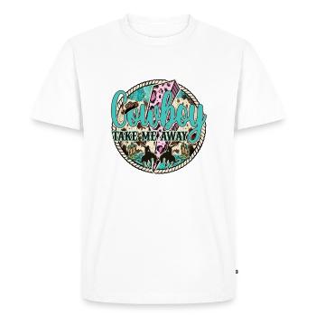 cowboy take me away - Men's Premium Organic T-Shirt - white - Front - Nico (187cm)