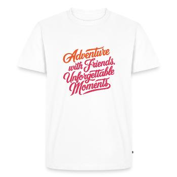 Adventure with Friends travel quote text art - Men's Premium Organic T-Shirt - white - Front - Nico (187cm)