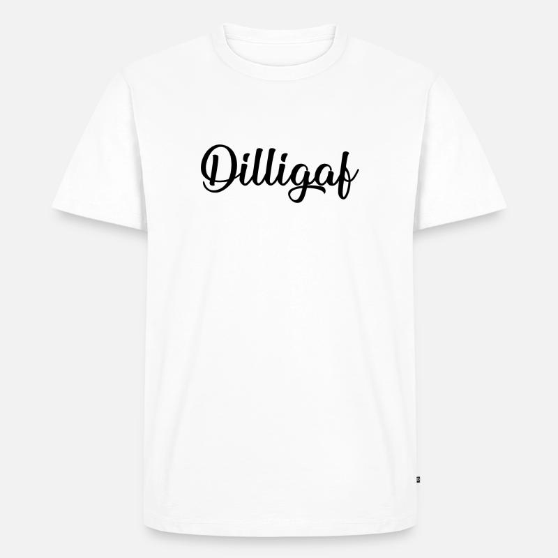 Dilligaf - Männer Premium Bio T-Shirt - Weiß