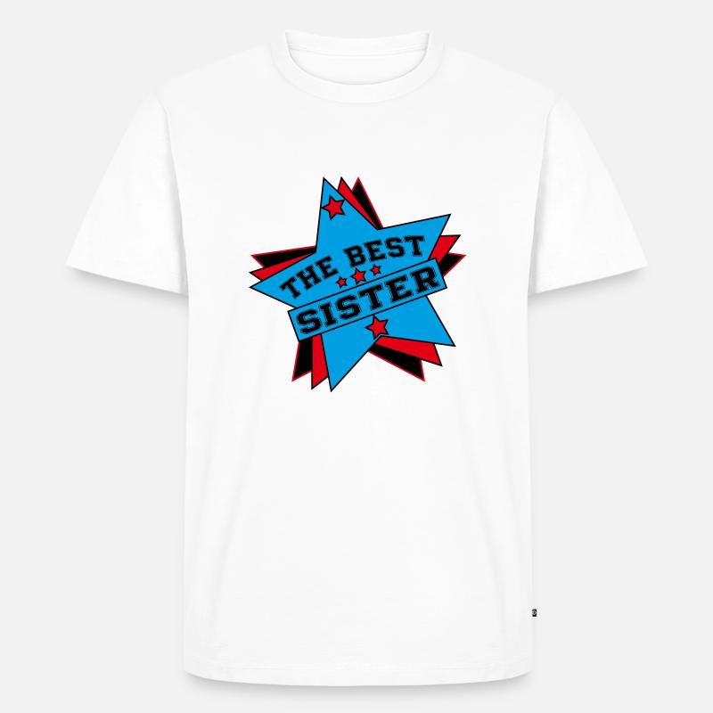 DIE BESTE SCHWESTER - Männer Premium Bio T-Shirt - Weiß