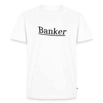 Banker - Men's Premium Organic T-Shirt - white - Front - Nico (187cm)