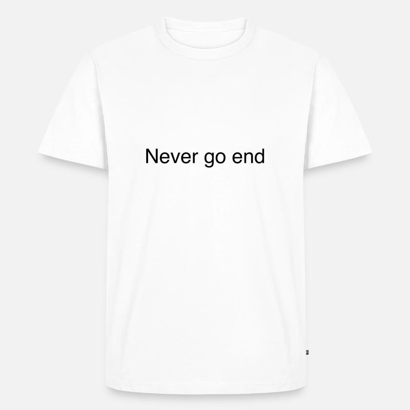 Never Go End - Männer Premium Bio T-Shirt - Weiß