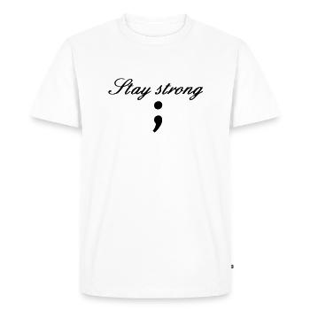 stay strong - Men's Premium Organic T-Shirt - white - Front - Nico (187cm)