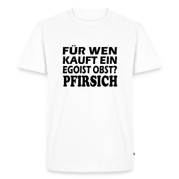 For whom does an egoist buy fruit? Peach - Men's Premium Organic T-Shirt - white - Front - Nico (187cm)