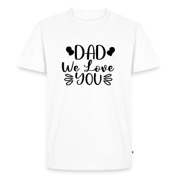 Papa Nous T’aimons - T-shirt Premium bio Homme - blanc - Devant - Nico (187cm)
