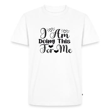 Je le fais pour moi - T-shirt Premium bio Homme - blanc - Devant - Nico (187cm)