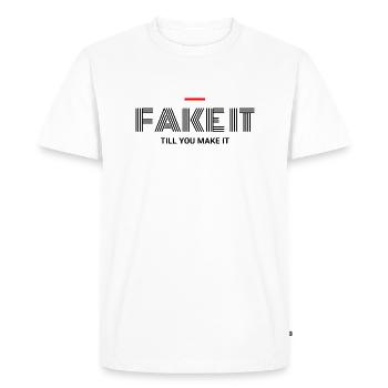 FAKE IT TILL YOU MAKE IT - Men's Premium Organic T-Shirt - white - Front - Nico (187cm)