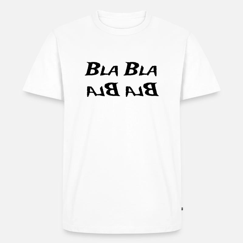 BlaBla - Männer Premium Bio T-Shirt - Weiß