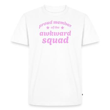 Proud member of the awkward squad in pink - Men's Premium Organic T-Shirt - white - Front - Nico (187cm)