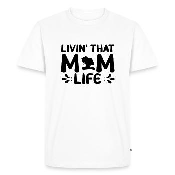 Livin cette vie de maman - T-shirt Premium bio Homme - blanc - Devant - Nico (187cm)