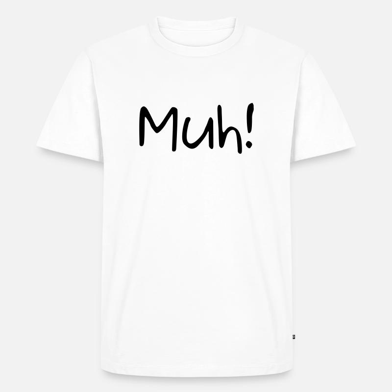 Muh! - Männer Premium Bio T-Shirt - Weiß