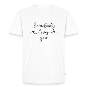 Someone loves you - Men's Premium Organic T-Shirt - white - Front - Nico (187cm)