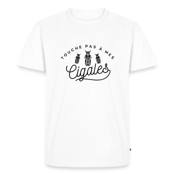 Touche pas à mes cigales - T-shirt Premium bio Homme - blanc - Devant - Nico (187cm)