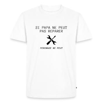 Si papa ne peut pas réparer - T-shirt Premium bio Homme - blanc - Devant - Nico (187cm)