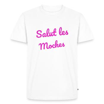 salut moches femme humour phrases drôles - T-shirt Premium bio Homme - blanc - Devant - Nico (187cm)