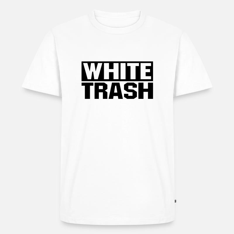 White Trash - Männer Premium Bio T-Shirt - Weiß