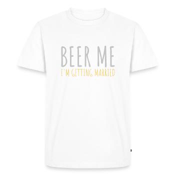 Beer Me Me marier - T-shirt Premium bio Homme - blanc - Devant - Nico (187cm)