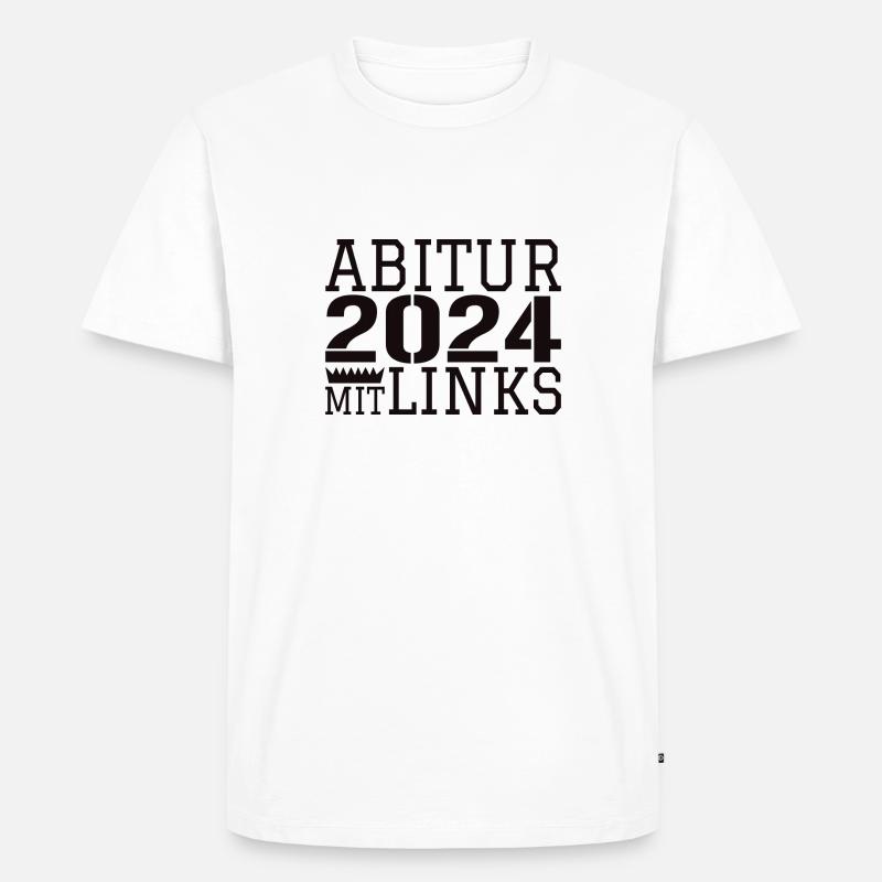 Abi Abitur Sprüche - Männer Premium Bio T-Shirt - Weiß