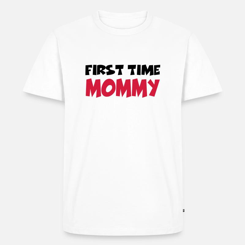 First time Mommy - Männer Premium Bio T-Shirt - Weiß