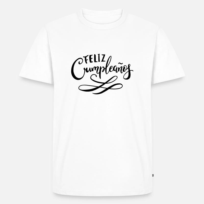 Feliz cumpleanos - Männer Premium Bio T-Shirt - Weiß
