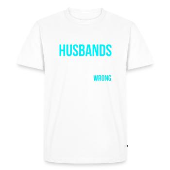 Le mari fait tout mal en anglais - T-shirt Premium bio Homme - blanc - Devant - Nico (187cm)